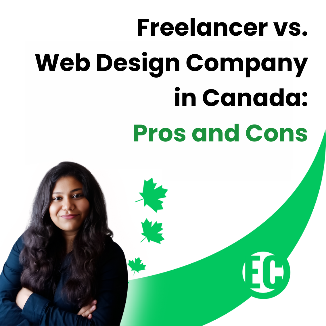 Freelancer vs. Web Design Company in Canada: Pros and Cons